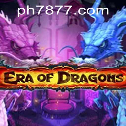 Exploring the Fantasy World of EraOfDragons: An In-Depth Look at PH 78